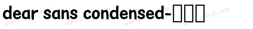 dear sans condensed字体转换